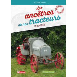 LIVRE  Les ancêtres de nos tracteurs LI00335