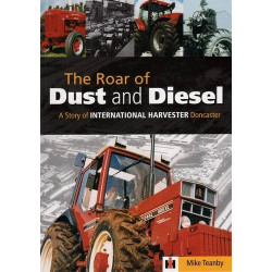 LIVRE DUST and DIESEL a story of IH Doncaster LI00217