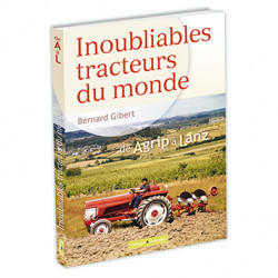 Livre Inoubliables tracteurs du monde - Tome 1 LI00348