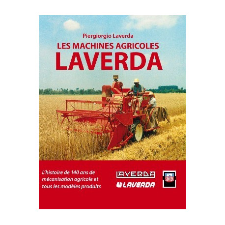 LIVRE agricole LAVERDA le machinisme agricole LI00323