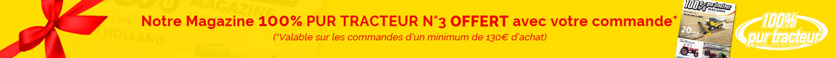 Notre Magazine 100 % pur tracteur offert avec votre commande d'un minimum de 130 €